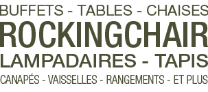 buffets tables chaises lampadaires tapis canapés vaisselles rangements